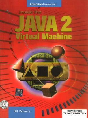 Inside The Java 2 Virtual Machine 1st  Edition