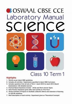 Oswaal CBSE CCE Laboratory Manual For Class 10 Term I (April to Sep 2015) Science 1 Edition