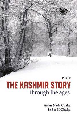 The Kashmir Story Through The Ages (Part 2]