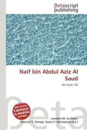 Naif Bin Abdul Aziz Al Saud