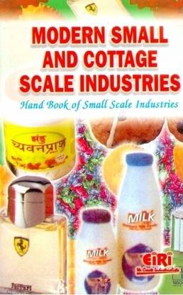 Modern Small and Cottage Scale Industries