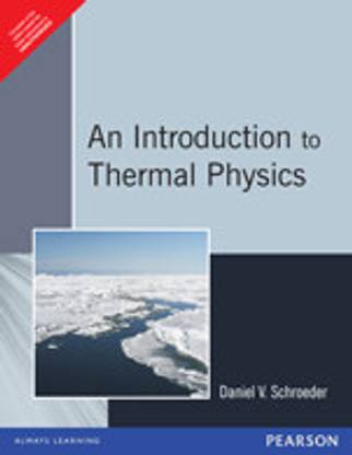 An Introduction to Thermal Physics 1st  Edition
