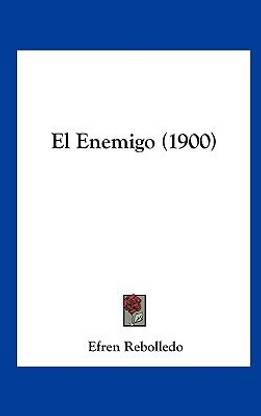 El Enemigo (1900)