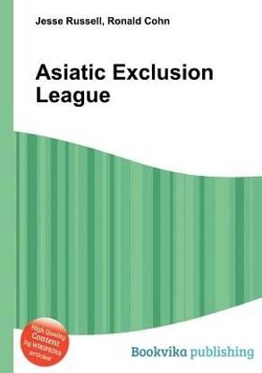 Asiatic Exclusion League