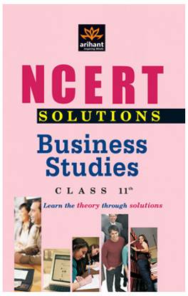 NCERT Solutions - Business Studies for Class XI PB