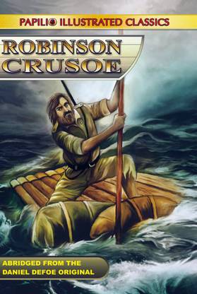 ROBINSON CRUSOE (Abridged & illustrated)