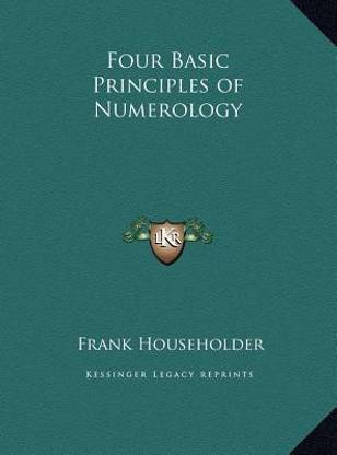 Four Basic Principles of Numerology