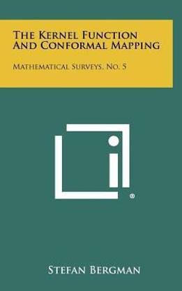 The Kernel Function and Conformal Mapping