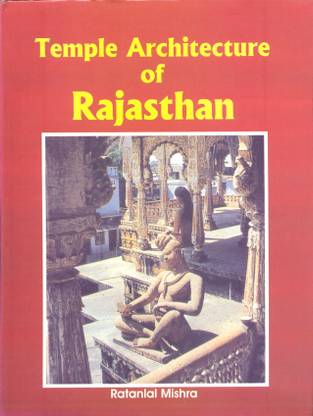 Temple Architecture of Rajasthan