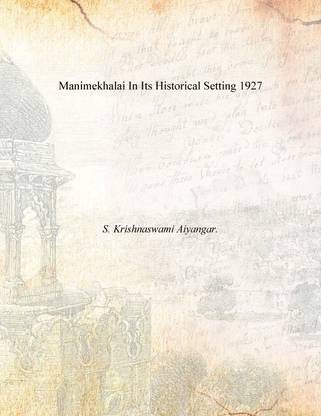 Manimekhalai In Its Historical Setting 1927