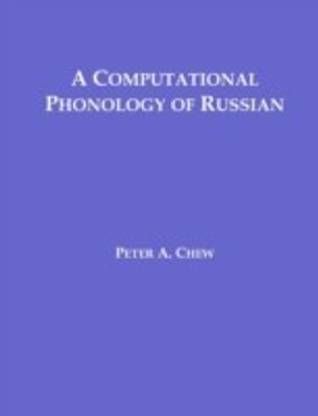 A Computational Phonology of Russian