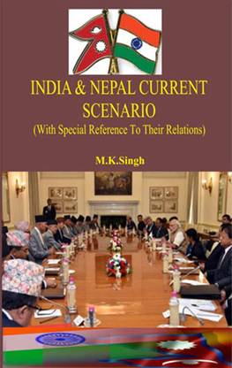 India & Nepal Current Scenario