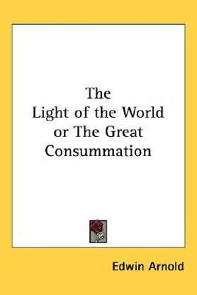 The Light of the World or The Great Consummation