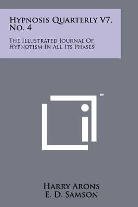 Hypnosis Quarterly V7, No. 4