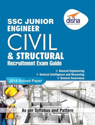 SSC Junior Engineer Civil & Structural Engineering Recruitment Exam Guide