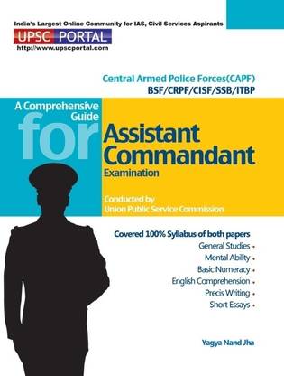 Upsc Portal Central Armed Police Forces (Capf) Bsf / Crpf / Cisf / SSB / Itbp