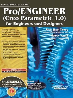 Pro/Engineer (Creo Parametric 1.0) for Engineers and Designers
