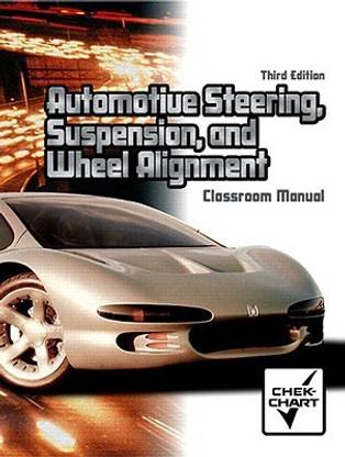 Automotive Steering, Suspension, and Wheel Alignment Package 3 2nd  Edition