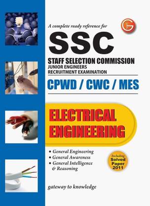 Complete Ready Reference for SSC Junior Engineers Recruitment Examination CPWD / CWC / MES : Electrical Engineering PB 6th  Edition