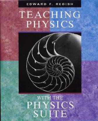 Teaching Physics with the Physics Suite CD PAP/CDR Edition