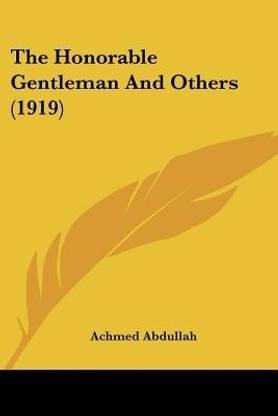 The Honorable Gentleman And Others (1919)