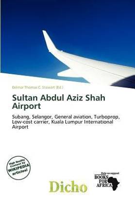 Sultan Abdul Aziz Shah Airport