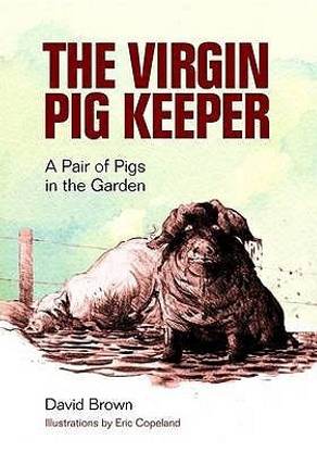 The Virgin Pig Keeper