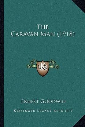 The Caravan Man (1918) the Caravan Man (1918)