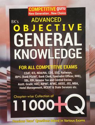 Advanced Objective General Knowledge For All Competitive Exams