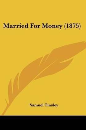 Married For Money (1875)