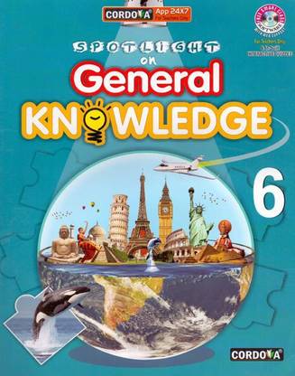 Spotlight On General Knowledge Class - 6