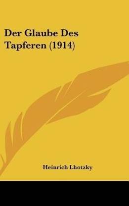 Der Glaube Des Tapferen (1914)