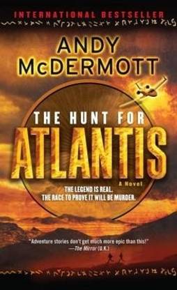 The Hunt for Atlantis the Hunt for Atlantis