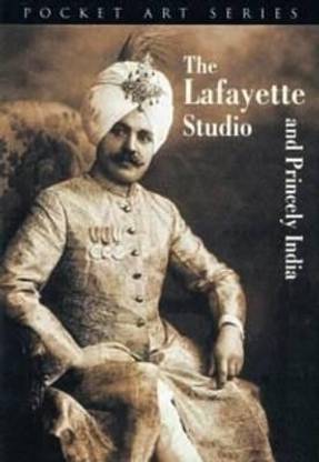 The Lafayette Studio and Princely India