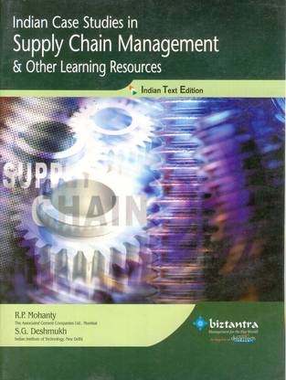 Indian Case Studies in Supply Chain Management & Other Learning Resources