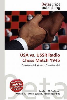 USA vs. USSR Radio Chess Match 1945