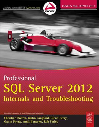 Professional SQL Server 2012 Internals and Troubleshooting