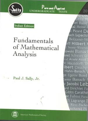 FUNDAMENTALS OF MATHEMATICAL ANALYSIS(Indian Edition)