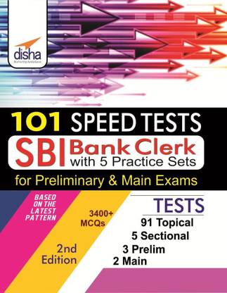 101 Speed Tests for SBI Clerk Preliminary & Mains Exam with 5 Practice Sets 2nd Edition