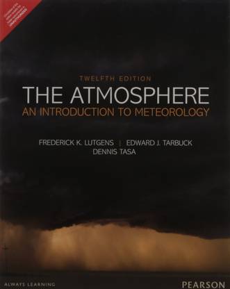 The Atmosphere:An Introduction to Meteorology