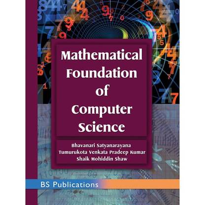 Mathematical Foundation of Computer Science