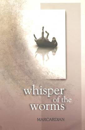 Whisper of the Worms
