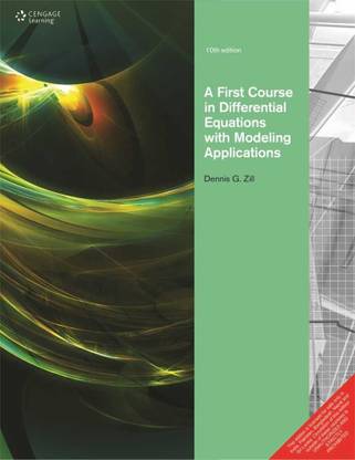 A First Course in Differential Equations with Modeling Applications