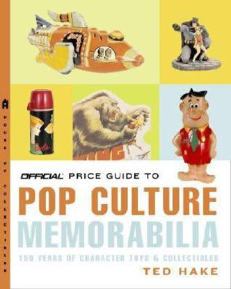 The Official Price Guide to Pop Culture Memorabilia