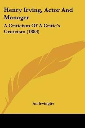 Henry Irving, Actor And Manager