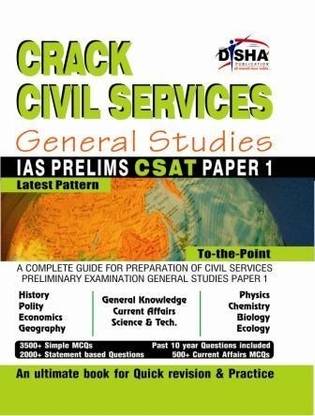 Crack Civil Services General Studies IAS Prelims (CSAT) Paper 1