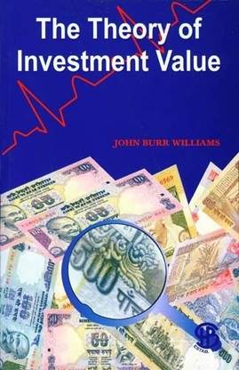 Theory of Investment Value, Williams,the