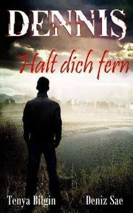 Dennis - Halt Dich Fern