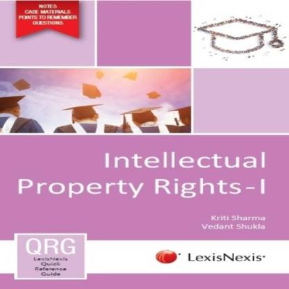 LexisNexis Quick Reference Guide : Intellectual Property Rights I