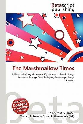 The Marshmallow Times